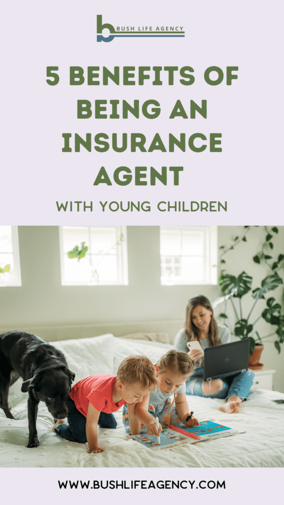 benefits of being an insurance agent Bush Agency