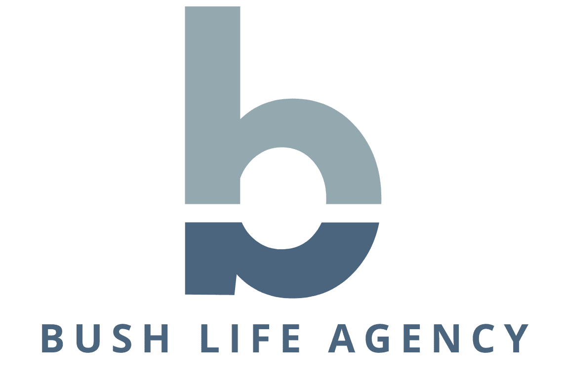 Bush Life Agency | Independent Life Insurance Agent